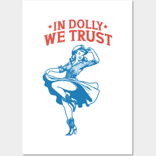 IN DOLLY WE TRUST Retro Country Western Cowboy Cowgirl Gift Posters and Art